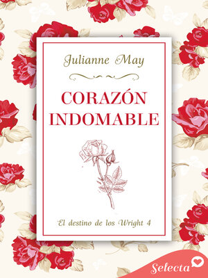 cover image of Corazón indomable (El destino de los Wright 4)